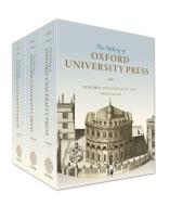 The History of Oxford University Press: Three-Volume Set di Ian Gadd, Simon Eliot, W. Roger Louis edito da OXFORD UNIV PR