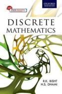 Discrete Mathematics di R K Bisht edito da OUP India