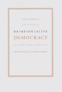 Representative Democracy di Nadia Urbinati edito da The University of Chicago Press