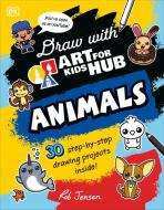 Draw With Art For Kids Hub Animals di Art For Kids Hub edito da Dorling Kindersley Ltd