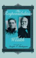The Responsibilities of Wealth edito da Indiana University Press