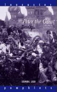Peter the Great di Stephen J. Lee edito da Routledge