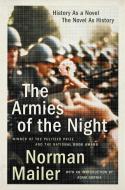 The Armies of the Night di Norman Mailer edito da Penguin LCC US