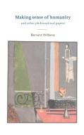 Making Sense of Humanity di Bernard Arthur Owen Williams edito da Cambridge University Press