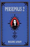 Persepolis 2: The Story of a Return di Marjane Satrapi edito da Turtleback Books
