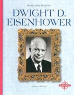 Dwight D. Eisenhower di Lucia Raatma edito da Compass Point Books