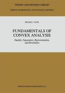 Fundamentals of Convex Analysis di M. J. Panik edito da Springer Netherlands