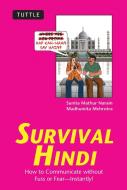 Survival Hindi di Sunita Mathur Narain, Madhumita Mehrotra edito da Tuttle Publishing