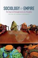 Sociology and Empire edito da Duke University Press Books