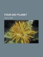 Four-day Planet di H. Beam Piper edito da Rarebooksclub.com