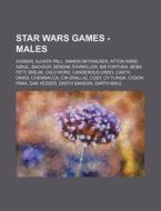 Star Wars Games - Males: Ackbar, Ajunta di Source Wikia edito da Books LLC, Wiki Series