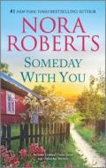 Someday with You di Nora Roberts edito da SILHOUETTE ROMANCES