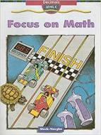 Steck-Vaughn Focus on Math: Student Edition Grade 5 (Level E) Decimals di Steck-Vaughn Company edito da Steck-Vaughn