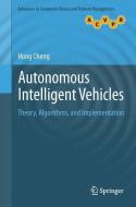 Autonomous Intelligent Vehicles di Hong Cheng edito da Springer London