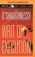 Writ of Execution di Perri O'Shaughnessy edito da Brilliance Audio