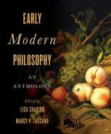 Early Modern Philosophy edito da Broadview Press Ltd