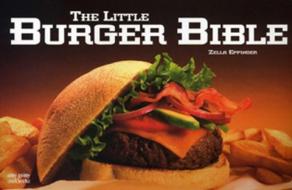 The Little Burger Bible di Florence Eppinger edito da Taylor Trade Publishing