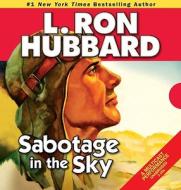 Sabotage In The Sky edito da Galaxy Audio