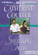 The Sherbrooke Twins di Catherine Coulter edito da Brilliance Corporation