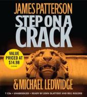 Step on a Crack di James Patterson, Michael Ledwidge edito da Hachette Audio