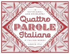 Quattro Parole Italiane Notecards di Louise Fili edito da Princeton Architectural Press