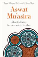 Aswat Mu'asira di Jonas Elbousty edito da Georgetown University Press