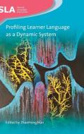 Profiling Learner Language as a Dynamic System di Zhaohong Han edito da Multilingual Matters