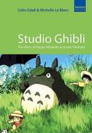 Studio Ghibli di Colin Odell, Michelle LeBlanc edito da Kamera Books