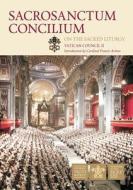 Vatican Council II Sacred Liturgy: Sacrosanctum Concilium di Francis Cardinal Arinze edito da Ignatius Press