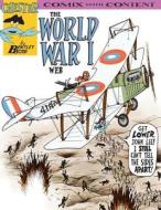 The World War One Web di Bentley Boyd edito da Chester Comix