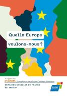 Quelle Europe voulons-nous ? di Semaines sociales de France (Ssf) edito da Books on Demand