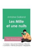 Réussir son Bac de français 2023 : Analyse des Mille et une nuits de Antoine Galland di Antoine Galland edito da Bac de français