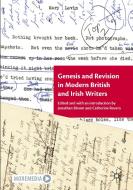 Genesis And Revision In Modern British And Irish Writers edito da Springer Nature Switzerland AG