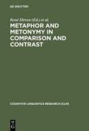 Metaphor and Metonymy in Comparison and Contrast edito da Walter de Gruyter