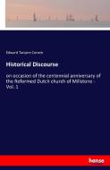 Historical Discourse di Edward Tanjore Corwin edito da hansebooks