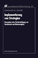 Implementierung von Strategien di Johannes M. Lehner edito da Gabler Verlag