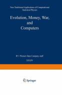 Evolution, Money, War, and Computers di Paulo Murilo C. De Oliveira, Dietrich Stauffer edito da Vieweg+Teubner Verlag