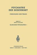 Klinische Psychiatrie I edito da Springer Berlin Heidelberg