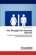 The Struggle for Feminist Identity di Anjum Naseeem Rao edito da LAP Lambert Academic Publishing