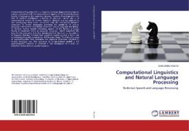 Computational Linguistics and Natural Language Processing di Syed Zahidur Rashid edito da LAP Lambert Academic Publishing