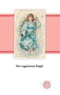 Der zugetextete Engel di Kurt Dröge edito da Books on Demand