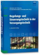 Regelungs- und Steuerungstechnik in der Versorgungstechnik edito da Vde Verlag GmbH