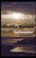 Salzwasser di Andrea Noeske edito da Books On Demand