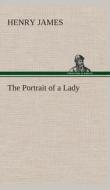 The Portrait of a Lady di Henry James edito da Tredition Classics