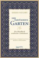 Der parfümierte Garten di Sheikh Nefzawi edito da Braumüller GmbH