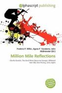Million Mile Reflections edito da Alphascript Publishing