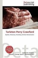 Tarleton Perry Crawford edito da Betascript Publishing