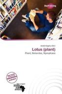 Lotus (plant) edito da Duct Publishing