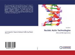 Nucleic Acids Technologies di Ajay Kumar edito da LAP Lambert Academic Publishing