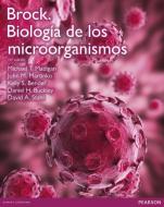 Brock : biología de los microorganismos di Michael T. . . . [et al. Madigan edito da Pearson Educación